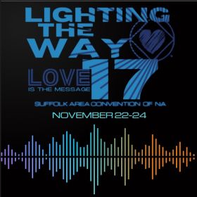 Lighting The Way 17- Suffolk Area  Convention Of Narcotics Anonymous. SACNA XVII . November , 2024 in Long Island NY